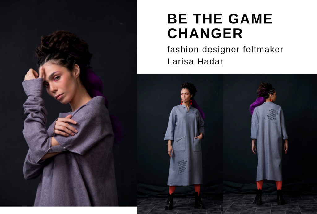 fashion designer feltmaker Larisa Hadar